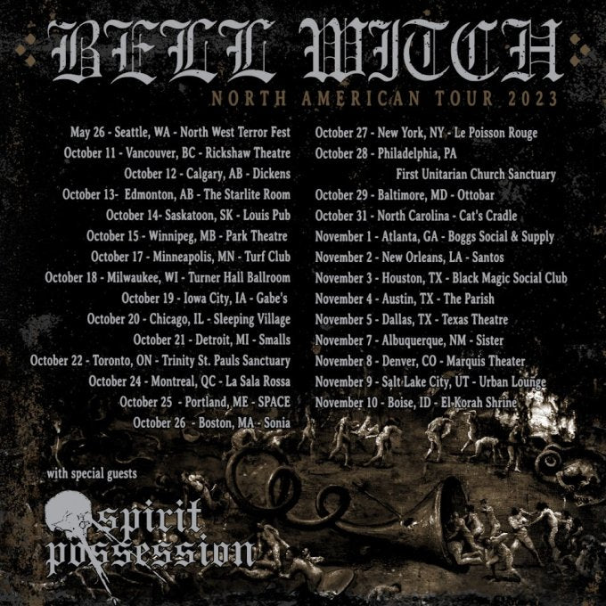 SPIRIT POSSESSION ON TOUR THIS SUMMER WITH BELL WITCH